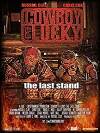 Cowboy and Lucky the Last Stand (2012)