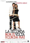 La seconda volta non si scorda mai (2008)