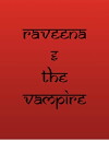 Raveena and the Vampire (2010)