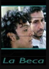 La beca (2007)