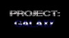 Project: Galaxy (2017)