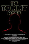 The Tommy Movie (2016)
