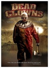 Dead Clowns (2004)