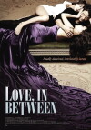 Love in Between (2010)