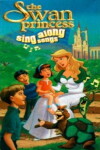 The Swan Princess: Sing Along (1998)