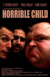 Horrible Child (2008)