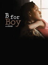B for Boy (2013)