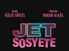Jet Sosyete (2018)