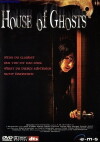 House of Ghosts (2004)