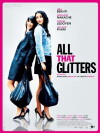All That Glitters (2010)