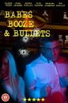 Babes, Booze & Bullets (2017)