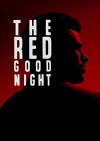 The Red Goodnight (2018)