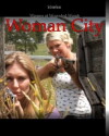 Woman City (2008)