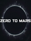 Zero to Mars (2017)