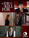A Job to Kill For (2006)