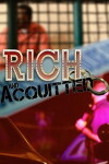Rich and Acquitted (2016)