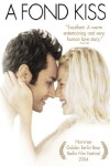Ae Fond Kiss... (2004)