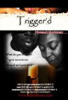 Trigger'd (2016)