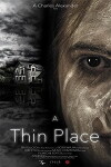 A Thin Place (2017)
