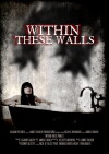 Within These Walls (2015)