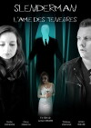 Slenderman: l'Âme des Ténèbres (2018)