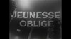 Jeunesse oblige (1963)