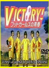 Victory! Futto ga-ruzu no seishun (2003)