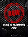 RQW: A Night of Champions 2006 (2006)