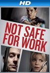 Not Safe for Work (2014)