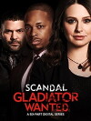 Scandal: Gladiator Wanted (2017)