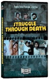 Struggle Through Death (1981)