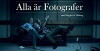 Alla är Fotografer (2013)
