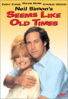 Seems Like Old Times (1980)