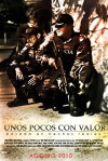Unos pocos con valor (2010)