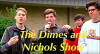 The Dimes and Nichols Show (2016)