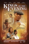 Kings of the Evening (2008)
