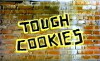 Tough Cookies (1986)
