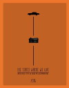 The Street Where We Live (2016)