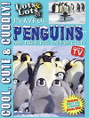 Lots and Lots of Playful Penguins: Cool, Cute and Cuddly Penguins Penguins (2016)