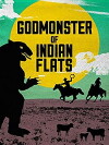 Godmonster of Indian Flats (1973)