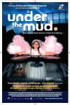 Under the Mud (2006)