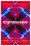 Beyond the Dreamcatcher (2016)