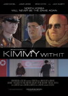 Kimmy with It (2016)