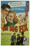 The Big Fix (1947)