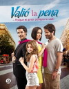 Valió la Pena (2014)