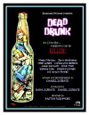 Dead Drunk (2007)