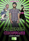 Maximum Choppage (2015)