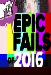 MTV's Epic Fails of 2016 (2016)