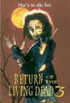 Return of the Living Dead III (1993)