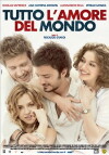 Tutto l'amore del mondo (2010)